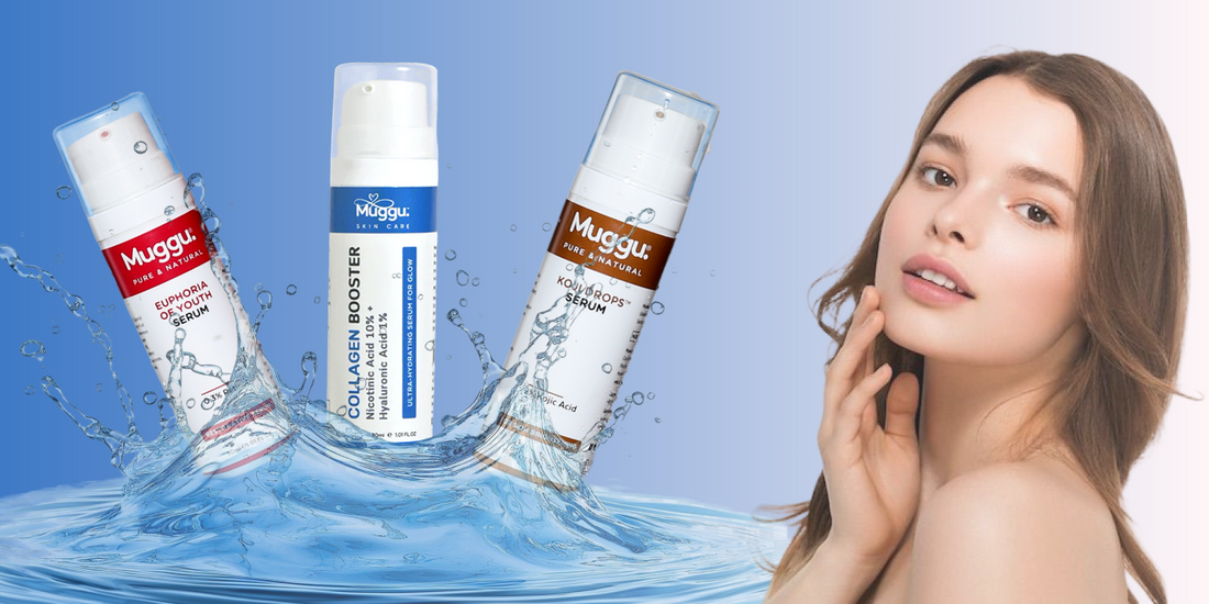 A Guide to Muggu Face Serums & Their Benefits