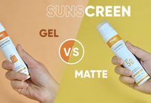 Matte Vs. Gel Sunscreen - Which is Better?